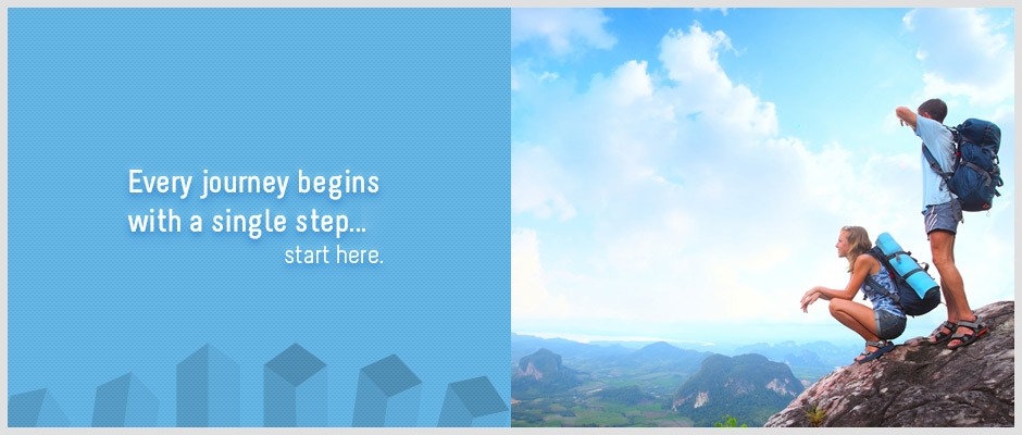 Every journey begins with a single step... start here.